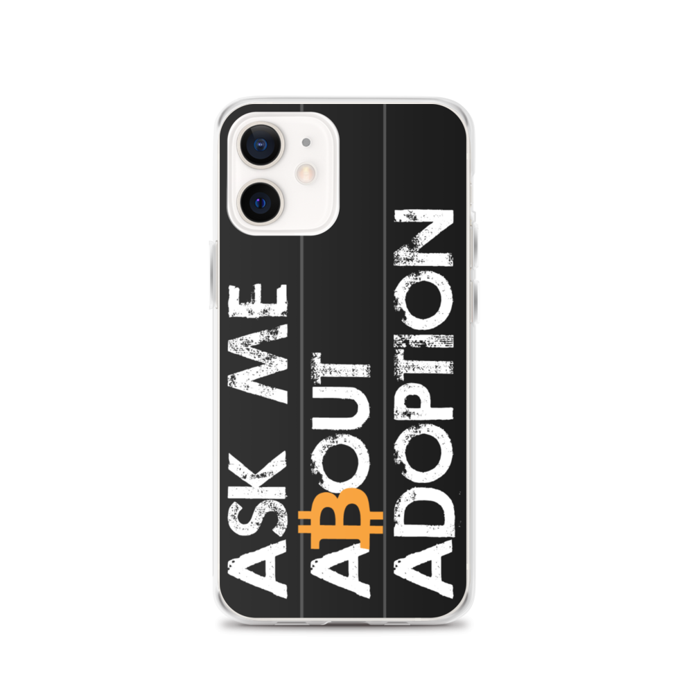 Ask Me About Adoption Bitcoin iPhone Case  zeroconfs iPhone 12  