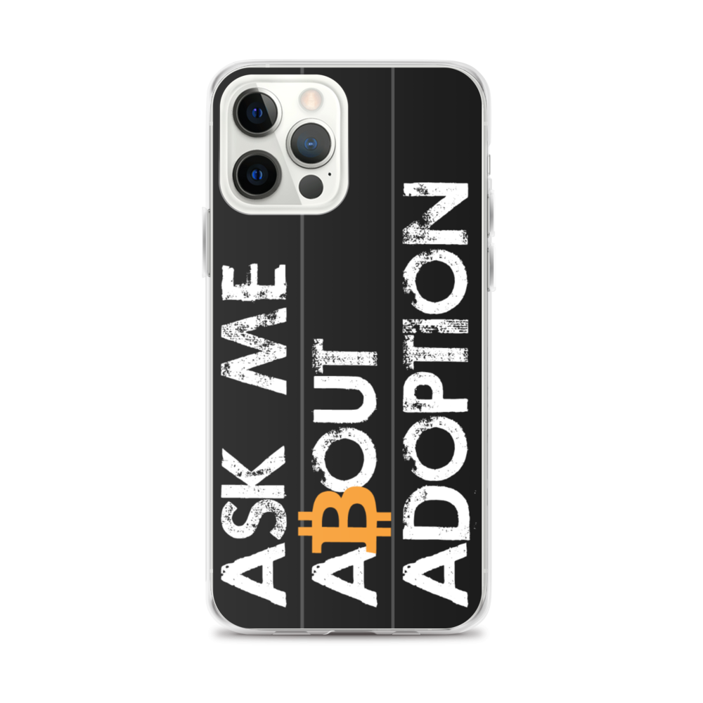 Ask Me About Adoption Bitcoin iPhone Case  zeroconfs iPhone 12 Pro Max  