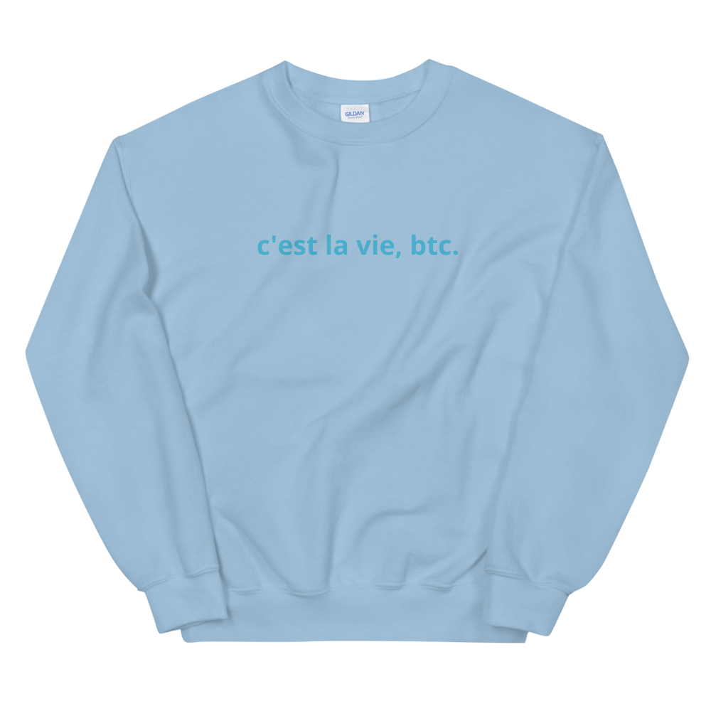 Such Is Life, Bitcoin Women's Sweatshirt  zeroconfs Light Blue S 