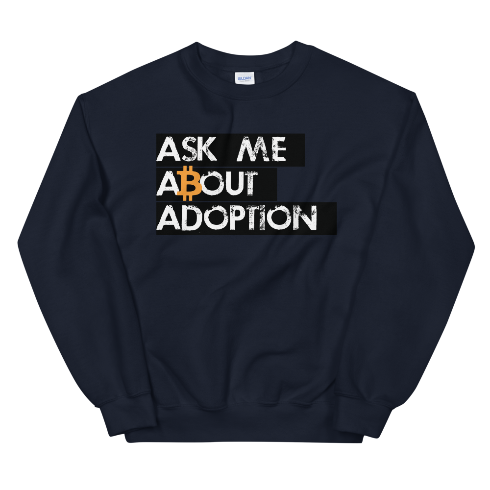 Ask Me About Adoption Bitcoin Sweatshirt  zeroconfs Navy S 