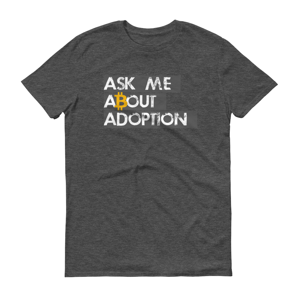 Ask Me About Adoption Bitcoin Short-Sleeve T-Shirt  zeroconfs Heather Dark Grey S 