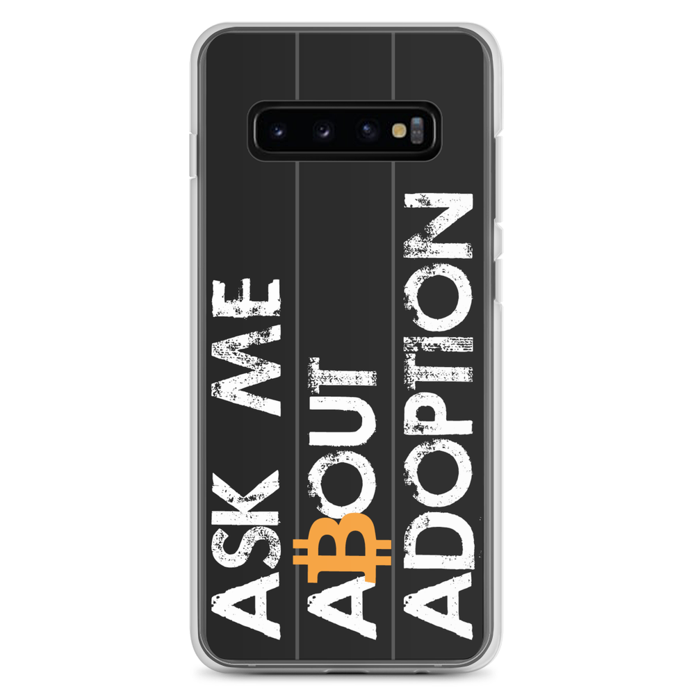 Ask Me About Adoption Bitcoin Samsung Case  zeroconfs Samsung Galaxy S10+  