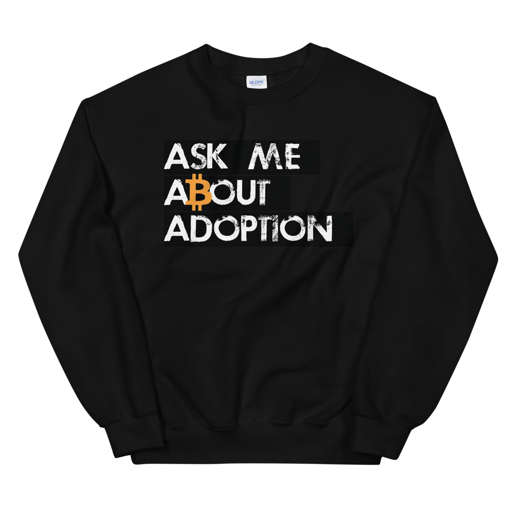 Ask Me About Adoption Bitcoin Sweatshirt  zeroconfs Black S 