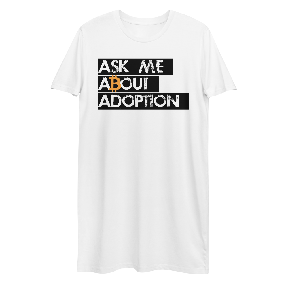 Ask Me About Adoption Bitcoin Premium T-Shirt Dress  zeroconfs White XS 