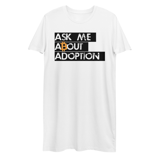 Ask Me About Adoption Bitcoin Premium T-Shirt Dress  zeroconfs White XS 