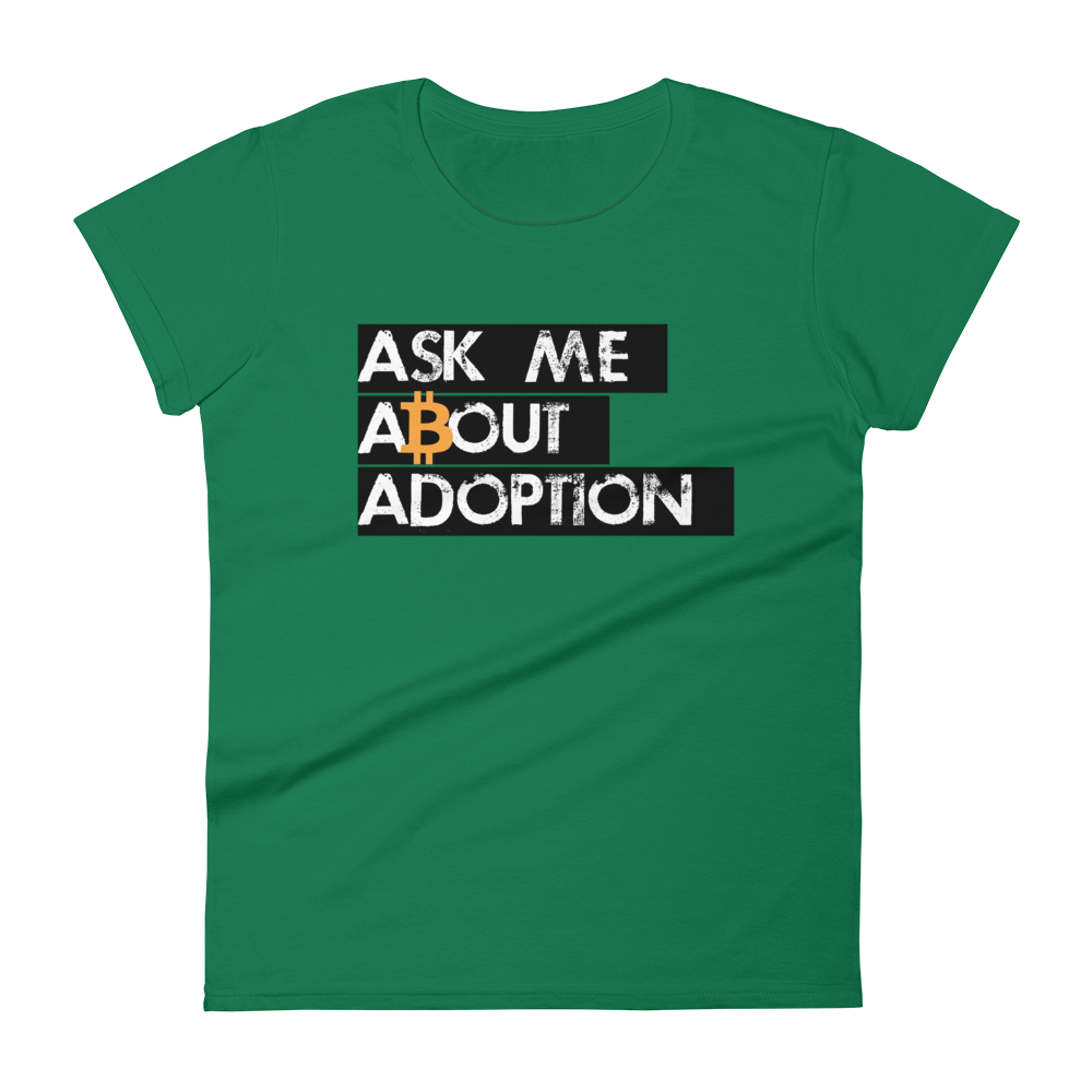 Ask Me About Adoption Bitcoin Women's T-Shirt  zeroconfs Kelly Green S 