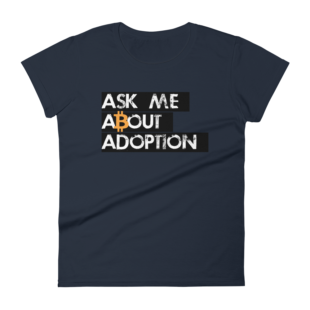 Ask Me About Adoption Bitcoin Women's T-Shirt  zeroconfs Navy S 