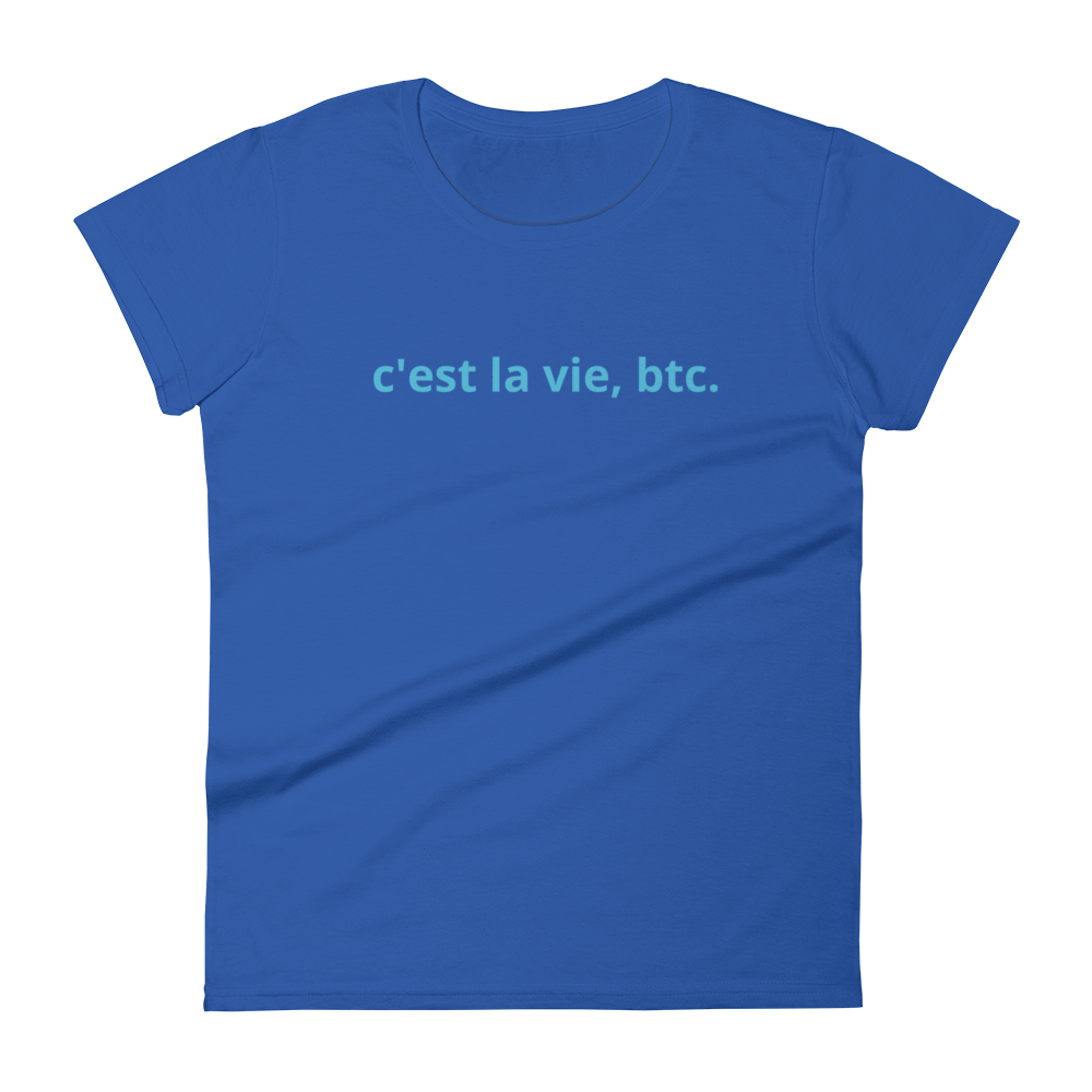 Such Is Life, Bitcoin Women's T-Shirt  zeroconfs Royal Blue S 