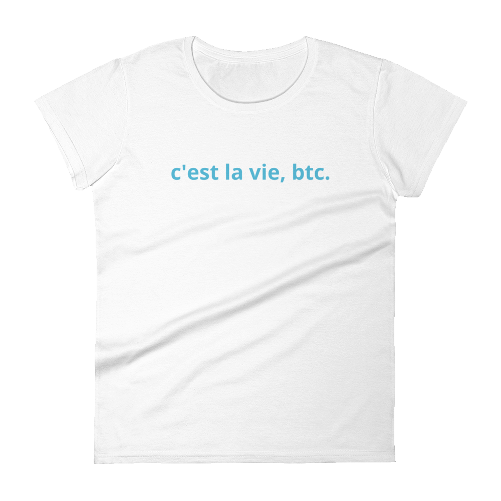 Such Is Life, Bitcoin Women's T-Shirt  zeroconfs White S 